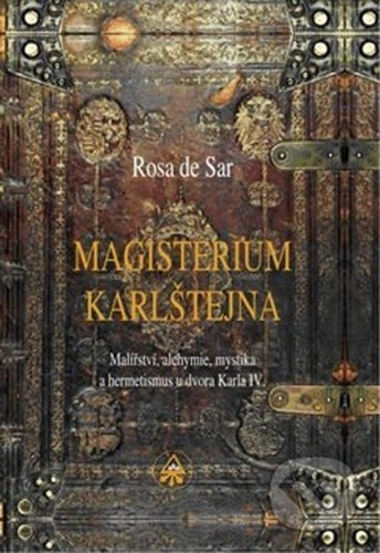 Magisterium Karlštejna - Rosa de Sar