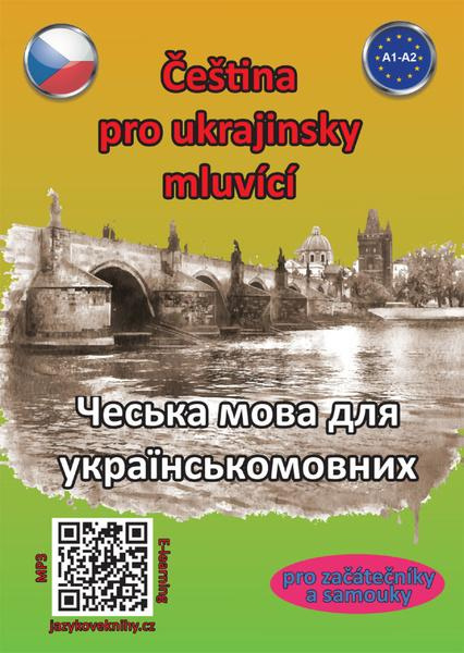 Čeština pro ukrajinsky mluvící A1-A2 / ?????? ???? ??? ???????????????? - Štěpánka Pařízková