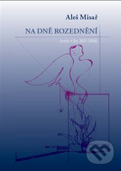 Na dně rozednění - Aleš Misař
