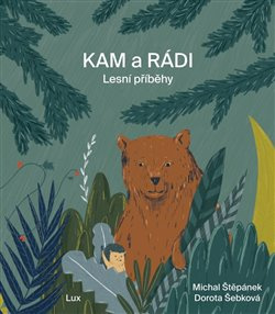 KAMaRÁDI - Lesní příběhy - Michal Štěpánek