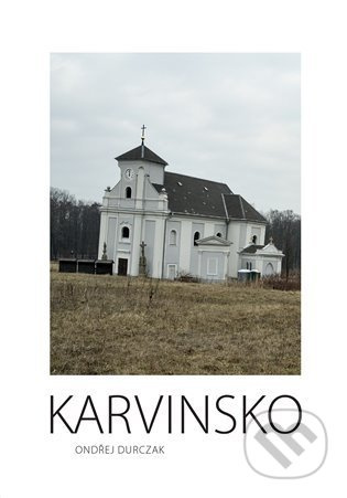 Karvinsko - Ondřej Durczak - kniha z kategorie Historie