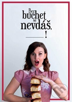 Bez buchet se nevdáš! - Adéla Hálková, Kateřina Podoláková