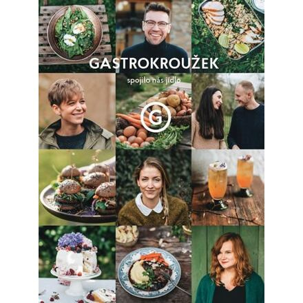 Gastrokroužek - Spojilo nás jídlo - kol.