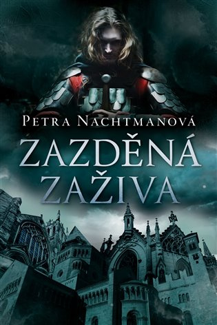 Zazděná zaživa - Petra Nachtmanová