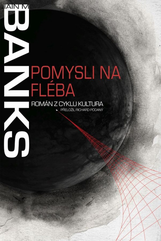 Pomysli na Fléba - Iain Banks