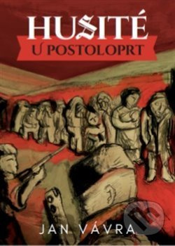Husité u Postoloprt - Jan Vávra