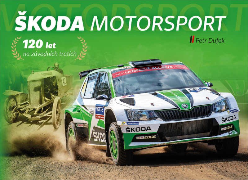 Škoda Motorsport – 120 let na závodních tratích - Petr Dufek