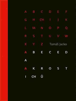 Abeceda akrostichů - Tomáš Jacko