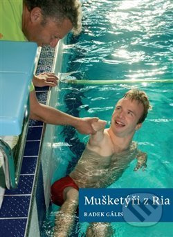 Mušketýři z Ria - Radek Gális