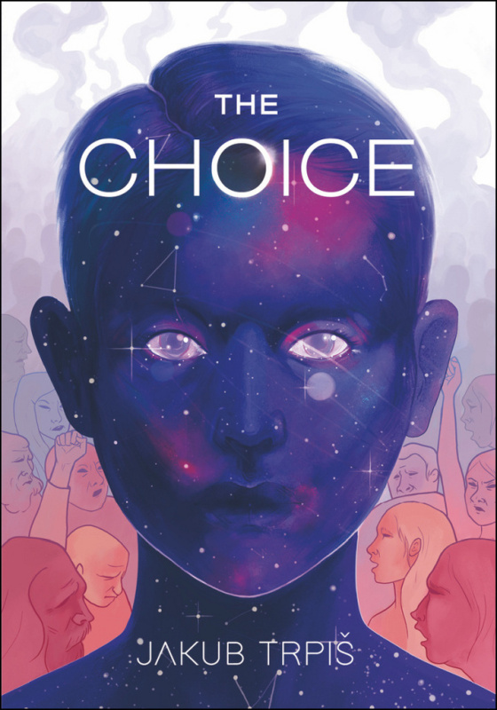 The Choice - Jakub Trpiš