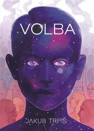 Volba - Jakub Trpiš