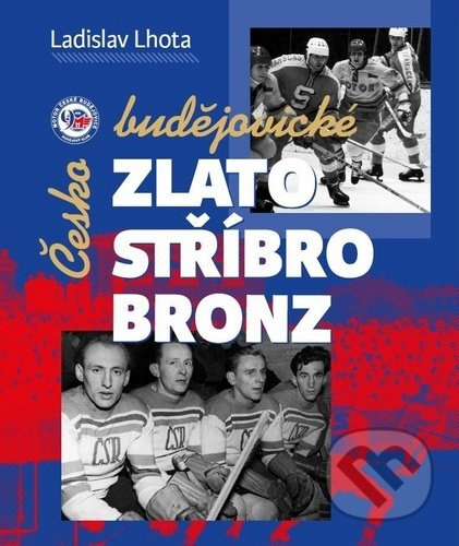 Českobudějovické zlato, stříbro, bronz - Ladislav Lhota