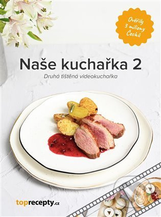 Naše kuchařka 2