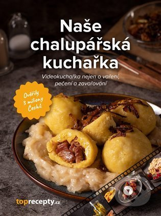 Naše chalupářská kuchařka