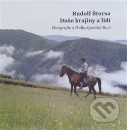 Duše krajiny a lidí - Rudolf Štursa