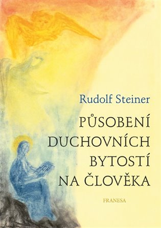 Působení duchovních bytostí na člověka