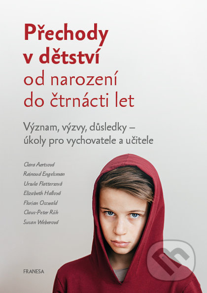 Přechody v dětství od narození do čtrnácti let - kol.