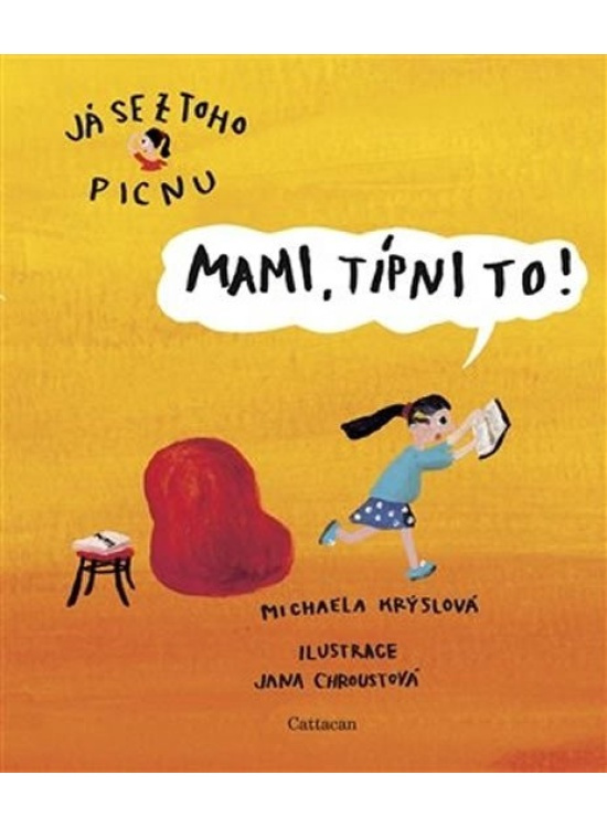 Mami, típni to! - Michaela Krýslová
