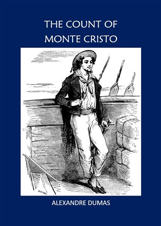 The Count Of Monte Cristo - Alexandre Dumas st.