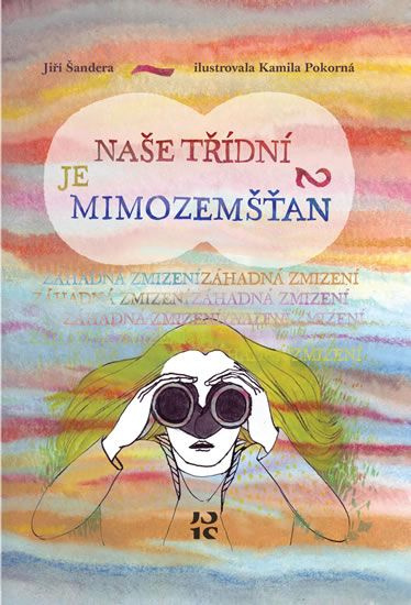 Naše třídní je mimozemšťan 2 - Jiří Šandera