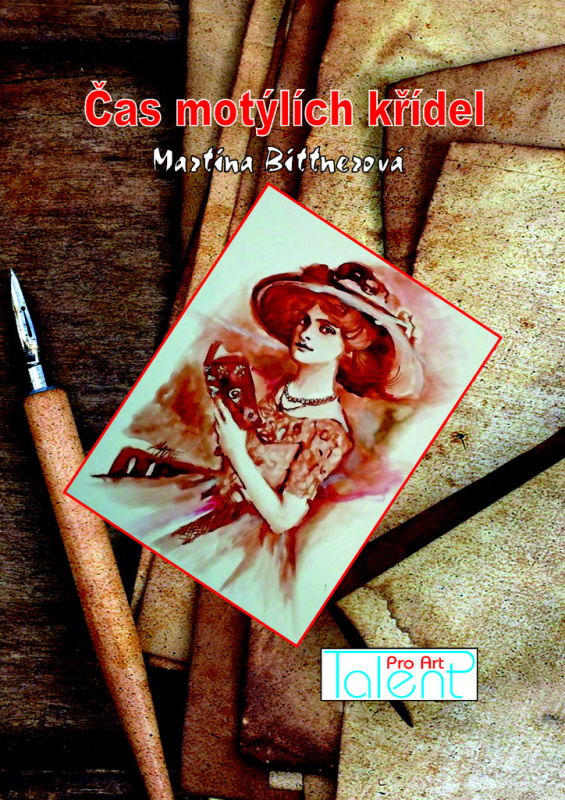 Čas motýlích křídel - Martina Bittnerová