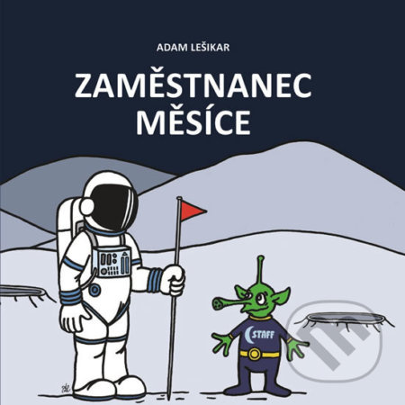 Zaměstnanec Měsíce - Adam Lešikar - kniha z kategorie Beletrie