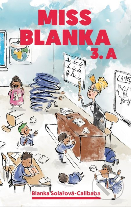 Miss Blanka 3.A - Blanka Solařová-Calibaba