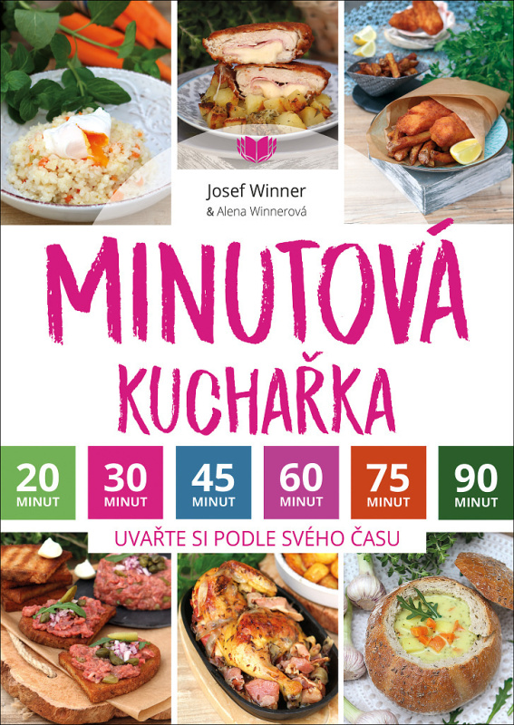 Minutová kuchařka - Alena Winnerová, Josef Winner - kniha z kategorie Kuchařky