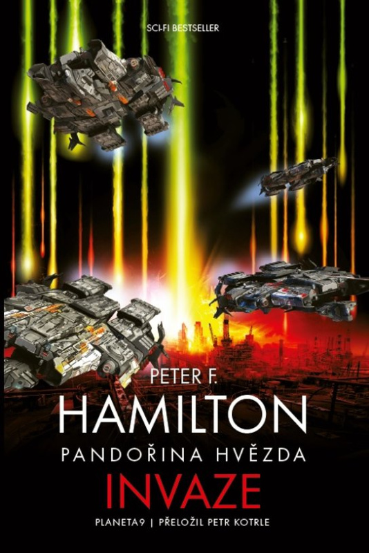 Pandořina hvězda Invaze -  Peter F. Hamilton