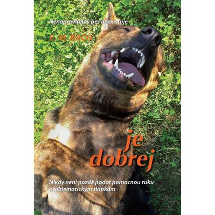 Je dobrej - E.M. Baco