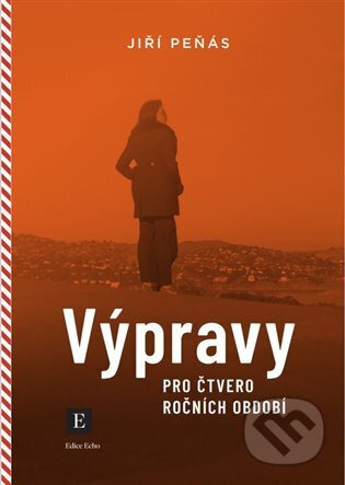 Výpravy pro čtvero ročních období - Jiří Peňás