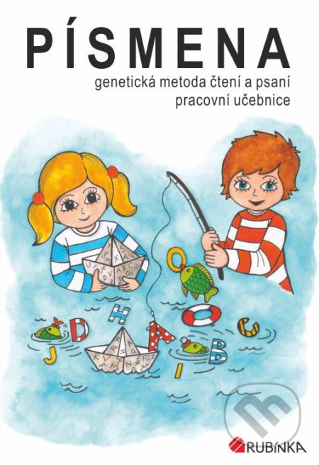 Písmena - genetická metoda čtení a psaní, pracovní učebnice pro 1.ročník