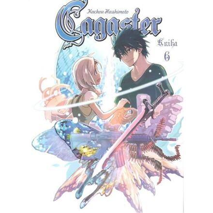 Cagaster 6 - Kachou Hashimoto