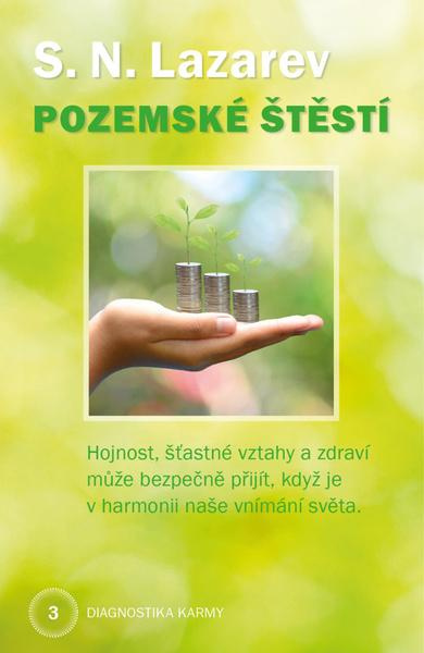 Pozemské štěstí - S.N. Lazarev