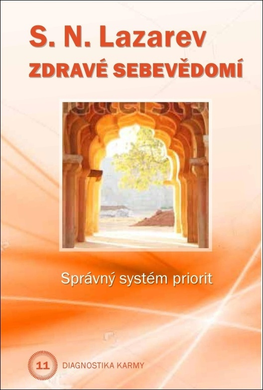 Zdravé sebevědomí - Diagnostika karmy 11 (Správný systém priorit) - kniha z kategorie Seberozvoj