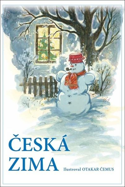 Česká zima - Otakar Čemus (ilustátor) - kniha z kategorie Pohádky