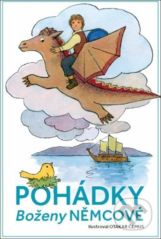 Pohádky Boženy Němcové (Pohádky, které potěší malé i velké) - kniha z kategorie Pro děti