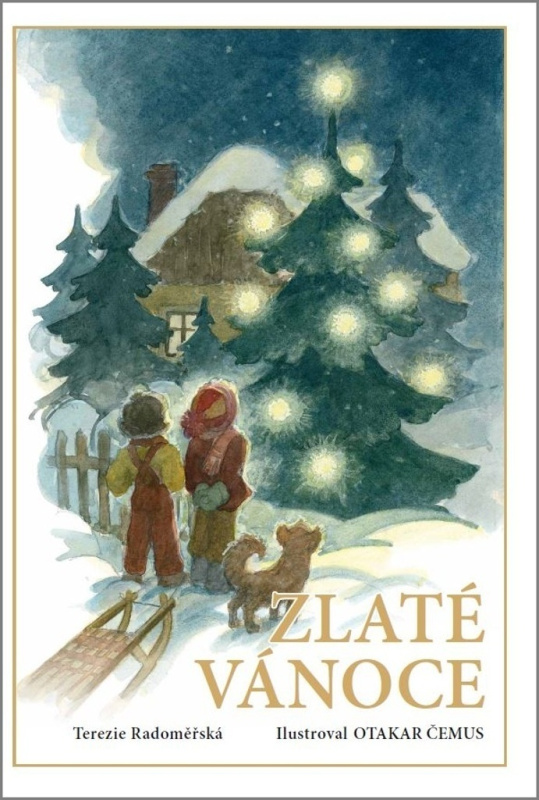 Zlaté Vánoce - Oskar Čemus (ilustrátor), Terezie Radoměřská - kniha z kategorie Beletrie pro děti