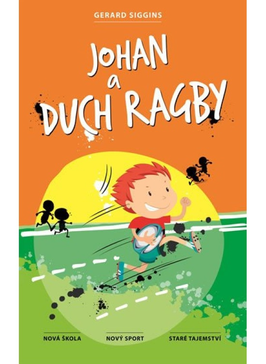 Johan a duch ragby Za příběhy, s.r.o.