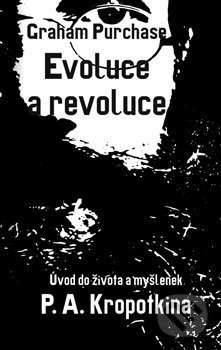 Evoluce a revoluce - Graham Purchase