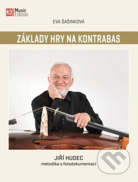 Základy hry na kontrabas - Eva Šašinková