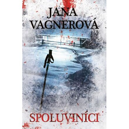 Spoluviníci - Jana Vagner