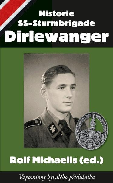 Historie SS-Sturmbrigade Dirlewanger