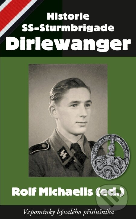 Historie SS-Sturmbrigade Dirlewanger