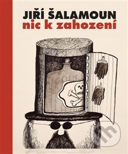 Jiří Šalamoun / Nic k zahození