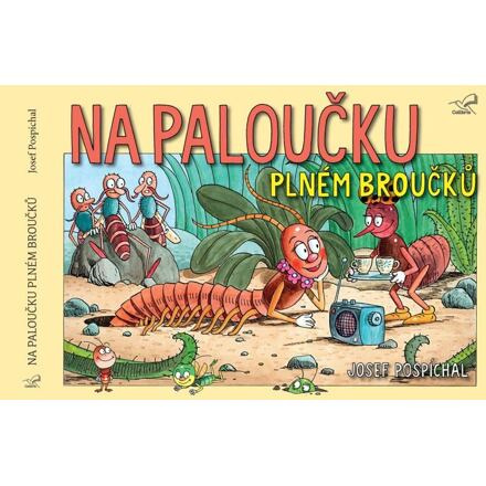 Na paloučku plném broučků - Josef Pospíchal