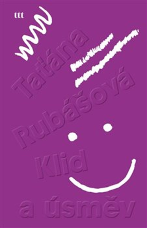 Klid a úsměv - Taťána Rubášová