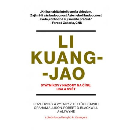 Li Kuang-jao - Státníkovy názory na Čínu, USA a svět