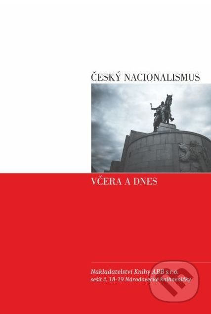 Český nacionalismus včera a dnes - František Mareš - kniha z kategorie Beletrie