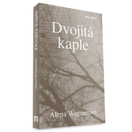 Dvojitá kaple - Alena Wagnerová
